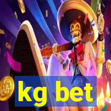 kg bet